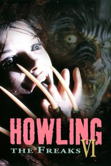 Poster to the movie "Howling VI: The Freaks" #1124540