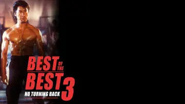 Backdrop to the movie "Best of the Best 3: No Turning Back" #1094235
