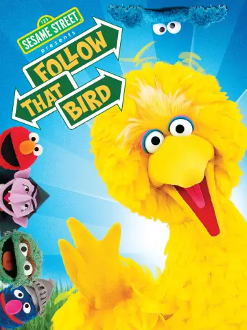 Poster to the movie "Follow That Bird" #1097080