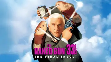 Backdrop to the movie "Naked Gun 33⅓: The Final Insult" #636529