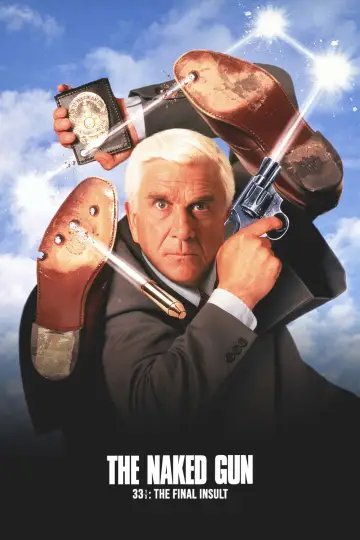 Poster to the movie "Naked Gun 33⅓: The Final Insult" #636568