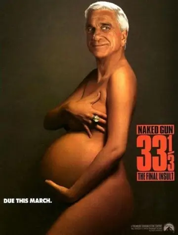 Poster to the movie "Naked Gun 33⅓: The Final Insult" #73648