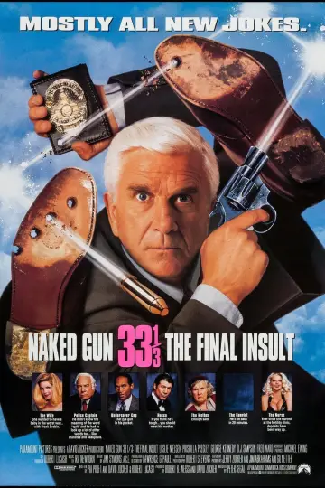 Poster to the movie "Naked Gun 33⅓: The Final Insult" #73653