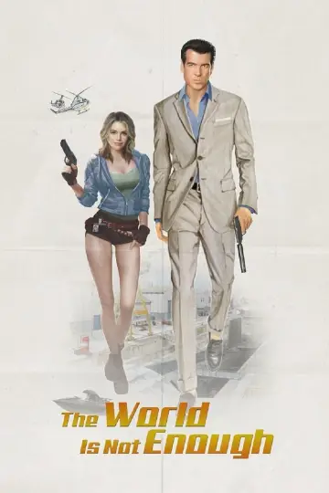 Poster to the movie "The World Is Not Enough" #65690