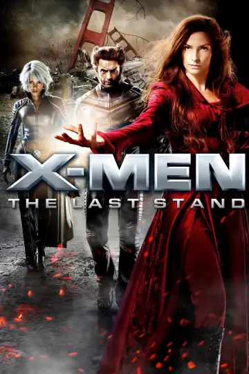 Poster to the movie "X-Men: The Last Stand" #847899