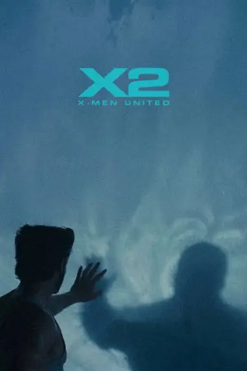 Poster to the movie "X2" #625514