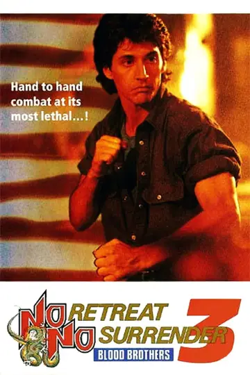 Poster to the movie "No Retreat, No Surrender 3: Blood Brothers" #1072651