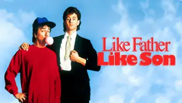 Backdrop to the movie "Like Father Like Son" #1064048