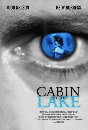 Poster to the movie "Cabin by the Lake" #1198969