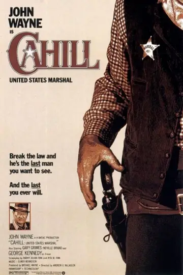 Poster to the movie "Cahill: United States Marshal" #116831