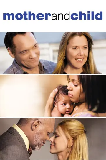 Poster to the movie "Mother and Child" #1061998