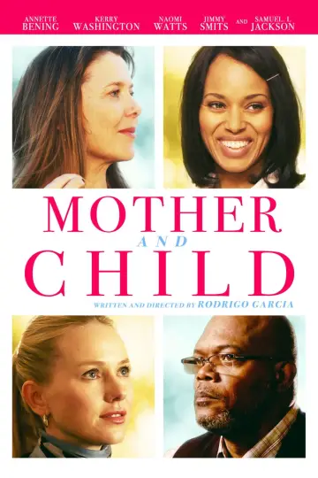 Poster to the movie "Mother and Child" #1062000