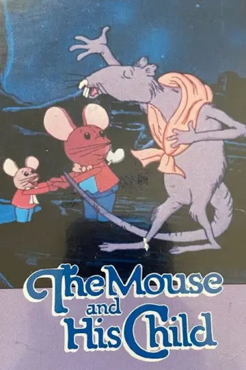 Poster to the movie "The Mouse and His Child" #1043236