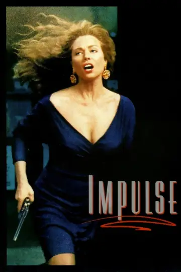 Poster to the movie "Impulse" #1104251