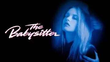 Backdrop to the movie "The Babysitter" #900661