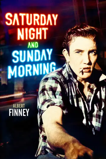Poster to the movie "Saturday Night and Sunday Morning" #1084048