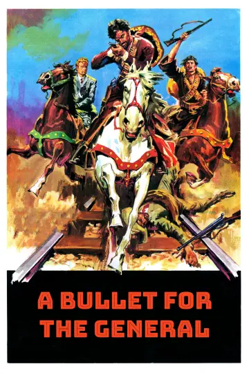Poster to the movie "A Bullet for the General" #1087288