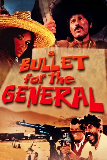 Poster to the movie "A Bullet for the General" #1087290