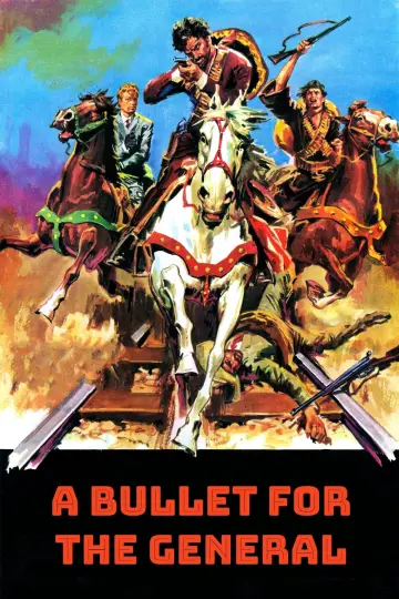 Poster to the movie "A Bullet for the General" #446580