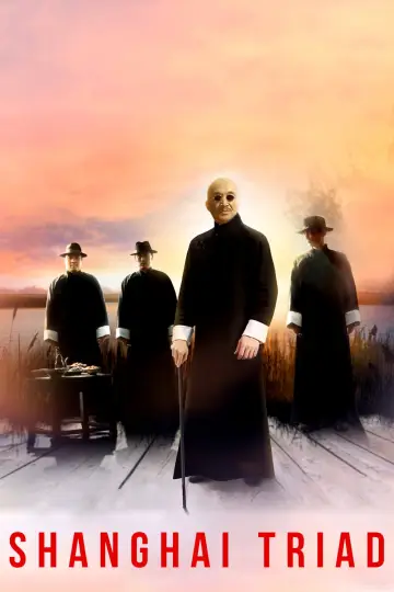 Poster to the movie "Shanghai Triad" #1039444