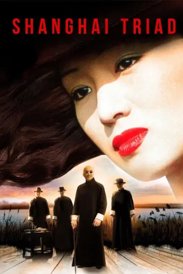 Poster to the movie "Shanghai Triad" #1039445