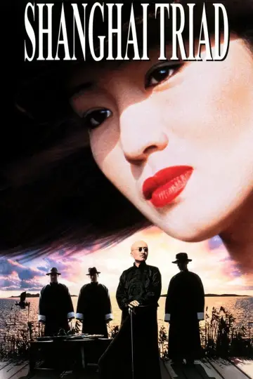 Poster to the movie "Shanghai Triad" #1039446