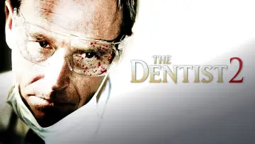Backdrop to the movie "The Dentist 2" #890979