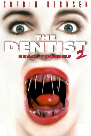 Poster to the movie "The Dentist 2" #890984