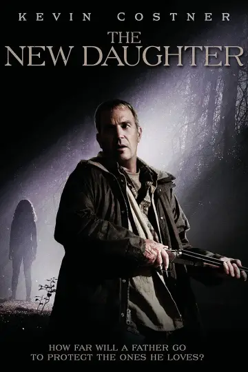 Poster to the movie "The New Daughter" #1053763