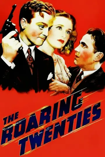 Poster to the movie "The Roaring Twenties" #1036274