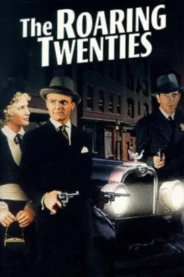 Poster to the movie "The Roaring Twenties" #1036279