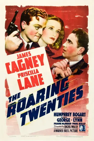 Poster to the movie "The Roaring Twenties" #1036280