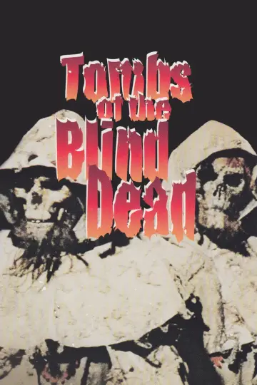 Poster to the movie "Tombs of the Blind Dead" #1082292