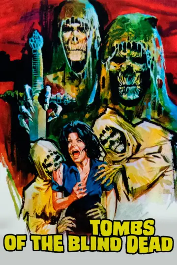 Poster to the movie "Tombs of the Blind Dead" #1082298