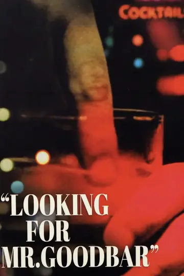 Poster to the movie "Looking for Mr. Goodbar" #1051941