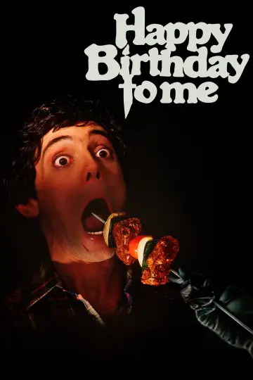 Poster to the movie "Happy Birthday to Me" #1014307