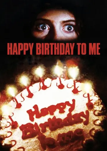 Poster to the movie "Happy Birthday to Me" #1014308