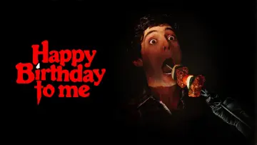 Backdrop to the movie "Happy Birthday to Me" #363843