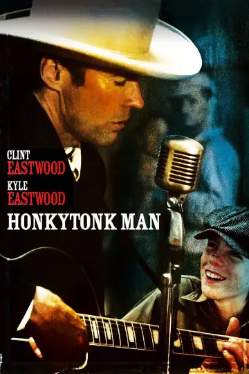 Poster to the movie "Honkytonk Man" #1091846