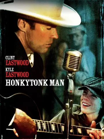 Poster to the movie "Honkytonk Man" #1091847