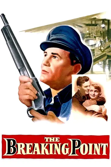Poster to the movie "The Breaking Point" #1116320