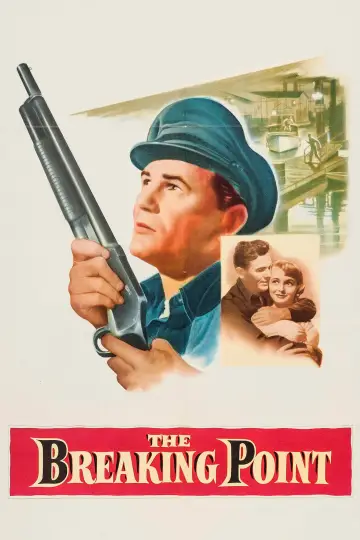 Poster to the movie "The Breaking Point" #1116321