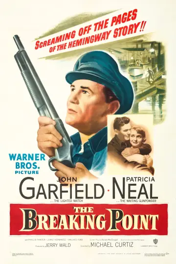 Poster to the movie "The Breaking Point" #1116323