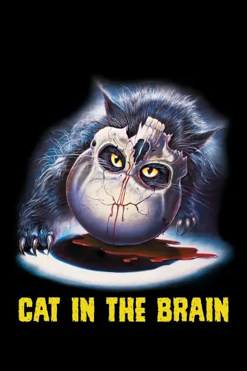 Poster to the movie "A Cat in the Brain" #938565