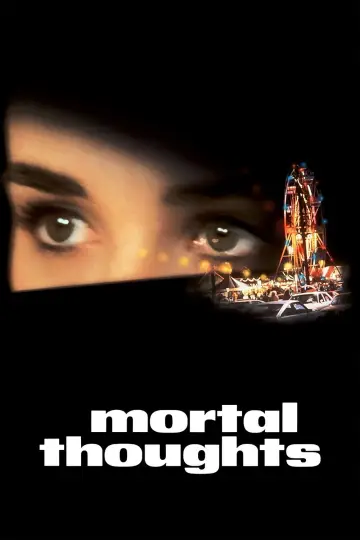 Poster to the movie "Mortal Thoughts" #1056313