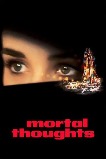 Poster to the movie "Mortal Thoughts" #1056318