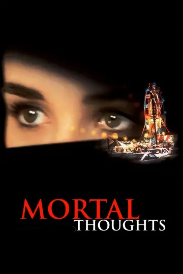 Poster to the movie "Mortal Thoughts" #1056319
