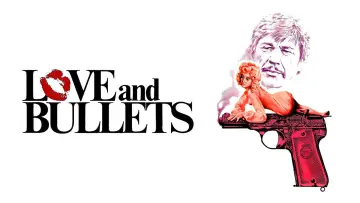 Backdrop to the movie "Love and Bullets" #1073079