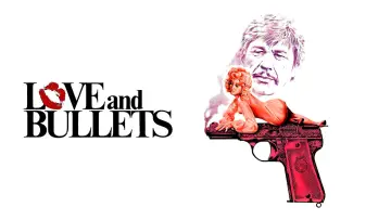 Backdrop to the movie "Love and Bullets" #1073083