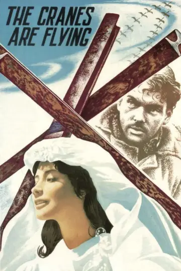 Poster to the movie "The Cranes Are Flying" #751929